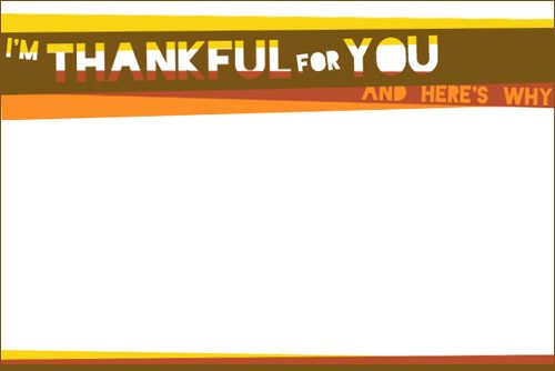 I am Thankful For You And Here is Why Thanksgiving Notecard