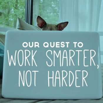 Eighteen Pointers For Working Smarter, Not Harder