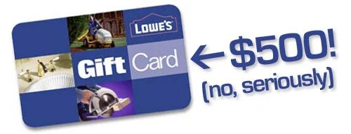 Fab Freebie: All Time Lowe’s: a house log