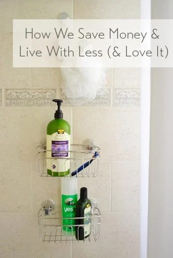 how-we-save-money-and-live-with-less-and-enjoy-it