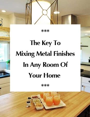 Mix Metal Finishes In A Room, step by step