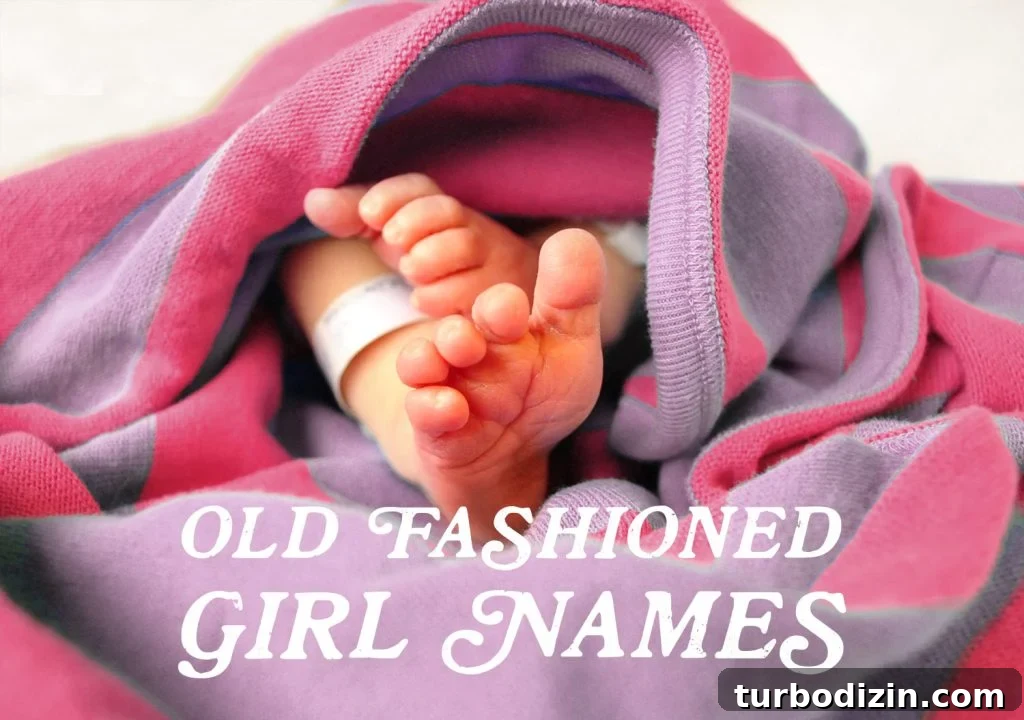 Baby Girl Feet In Pink Blanket With Text Old Fashioned Girl Names