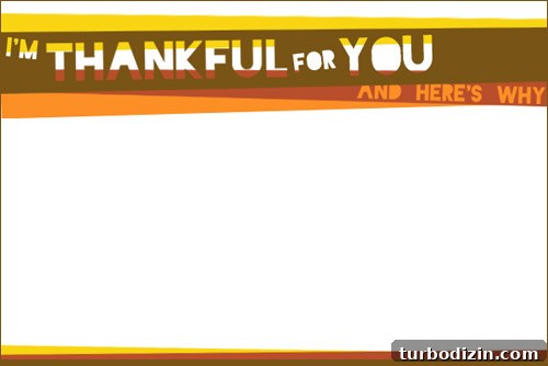 Thanksgiving Gratitude Printable – Free Printable for Family Thanks 6 I'm Thankful For You And Here's Why Thanksgiving Notecard
