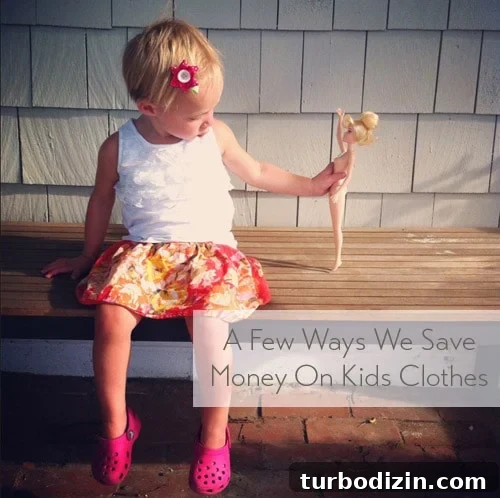 Smart Ways to Save on Kids’ Clothing without Sacrificing Style 2 a-few-ways-we-save-money-on-kids-clothes