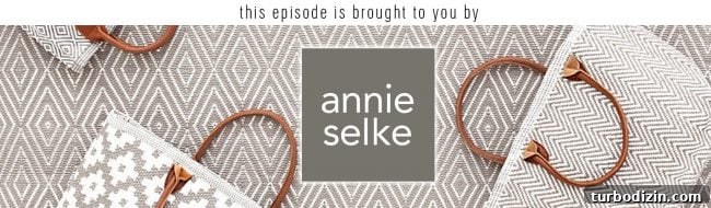 Episode 81: When Our Pipes Froze — What Went Wrong and How We Fixed It 10 Annie Selke promo